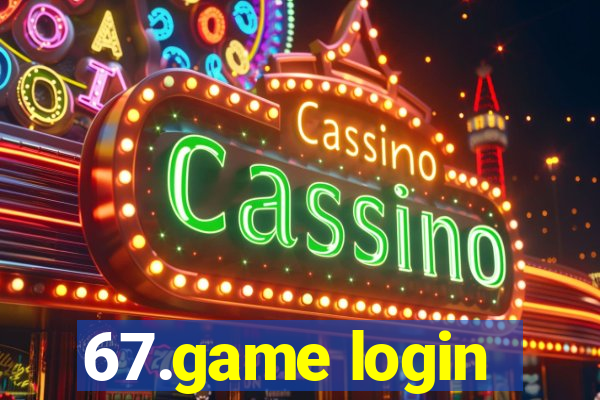 67.game login